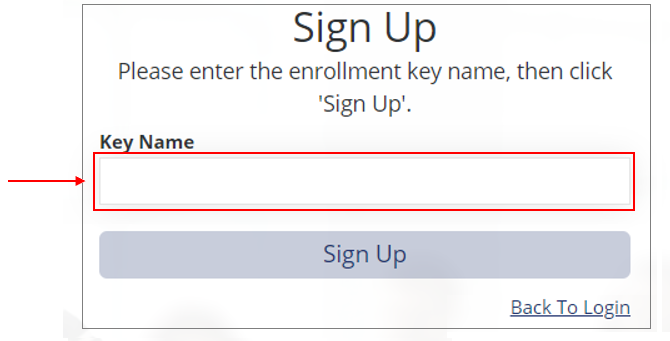 Login_-_Sign_Up_-_Enrollment_Key_2.png